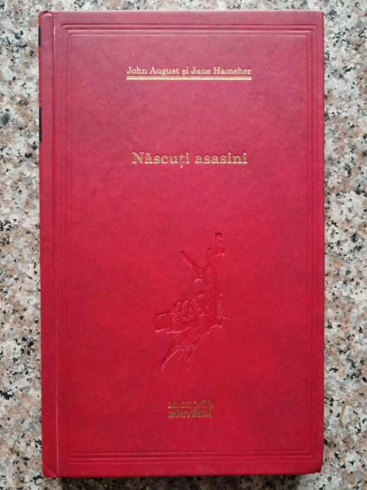 Nascuti Asasini - John August, Jane Hamsher , B516