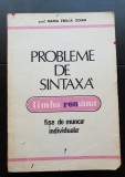 Limba rom&acirc;nă. Probleme de sintaxă. Fișe de muncă individuală - Maria Emilia Goian