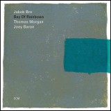 Bay Of Rainbows - Vinyl | Jakob Bro, ECM Records