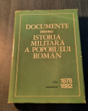 Documente privind istoria militara a poporului roman iulie 1878 noi. 1882