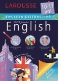 Larousse. Engleza distractiva 10-11 ani - Larousse