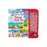 Things That Go: 50 Button Sound Book: Search &amp; Find Book with 50 Noises!