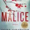 Malice: A Mystery