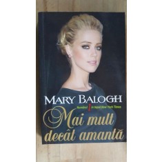 Mai mult decat amanta- Mary Balogh