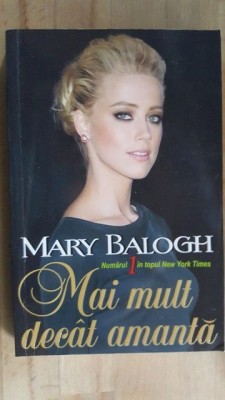 Mai mult decat amanta- Mary Balogh foto