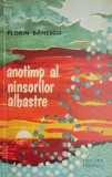 Anotimp al ninsorilor albastre - Florin Banescu