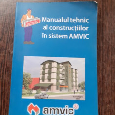 MANUALUL TEHNIC AL CONSTRUCTIILOR IN SISTEMUL AMVIC