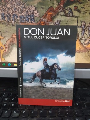 Don Juan, mitul cuceritorului, Christian Biet, editura Univers, București 2008, 090 foto