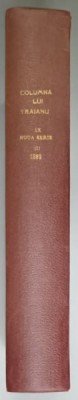COLUMNA LUI TRAIAN , REVISTA MENSUALA PENTRU ISTORIA , LINGUISTICA SI PSICOLOGIA POPORANA , ANUL III , COMPLET , IANUARIE -DECEMBRIE 1882 , COLEGAT D foto