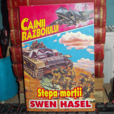 SWEN HASEL - STEPA MORTII ( CAINII RAZBOIULUI )