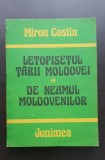 Letopisețul Țării Moldovei * De neamul moldovenilor - Miron Costin