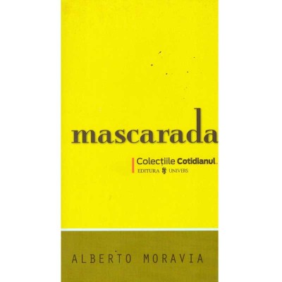 Alberto Moravia - Mascarada - 135578 foto