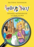 Situatie neprevazuta la Barcelona (Agatha Mistery, vol. 8)