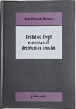 Tratat de drept european al drepturilor omului - Jean-Francois Renucci