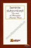 Seminte duhovnicesti - Un caiet al Parintelui Arsenie Boca