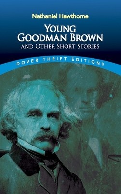 Young Goodman Brown and Other Short Stories foto