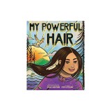 My Powerful Hair