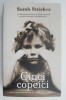 Cinci copeici - Sarah Stricker - Carte copii, povesti - Editura necunoscuta - Noua/Anticariat
