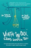 Viata in doi, cand suntem trei - Editura Pagina de Psihologie