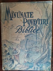 MINUNATE POVESTIRI BIBLICE DE RANT ARTINIAN ("GRAIUL LITERAR" S. A. / 1943)