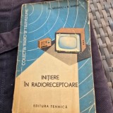 Initiere in radioreceptoare - Th. Badarau