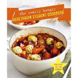 Really Hungry Vegetarian Student Cookbook