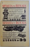 NEVASTA CEA ISTEATA - SNOAVE POPULARE ROMANESTI, 1971 , LIPSA COPERTA SPATE