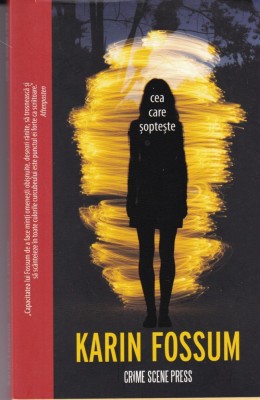 Karin Fossum - Cea care sopteste foto