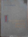 Introducere in Stiinta Limbii - R.A. Budagov (1961) Editura Stiintifica, Romana, 514 pagini, Paperback