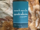 h5b NUMELE MEU FIE GANTENBEIN-MAX FRISCH