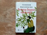 Averea bunei educatii - Teodor BACONSCHI, 2019