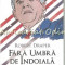 Fara Umbra De Indoiala - Robert Draper