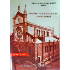 Danut Dobos - Parohia Catedralei Sf. Iosif din Bucuresti