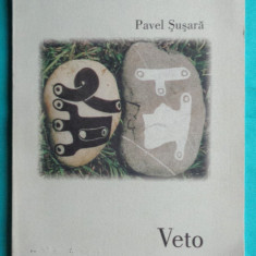 Pavel Susara – Veto ( prima editie cu dedicatie si autograf )