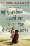 My Grandmother Asked Me to Tell You She&#039;s Sorry