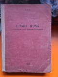 Limba Rusa - Culegere de texte, exercitii, conversatii