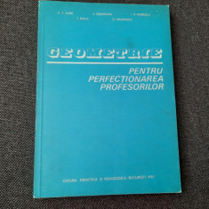 Geometrie Pentru Perfectionarea Profesorilor - Albu -Obadeanu- Rado,RF19/3