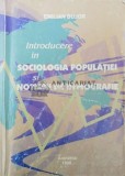 Introducere in sociologia populatiei si notiuni de demografie - 1998 - Emilian Bujor (Y131)