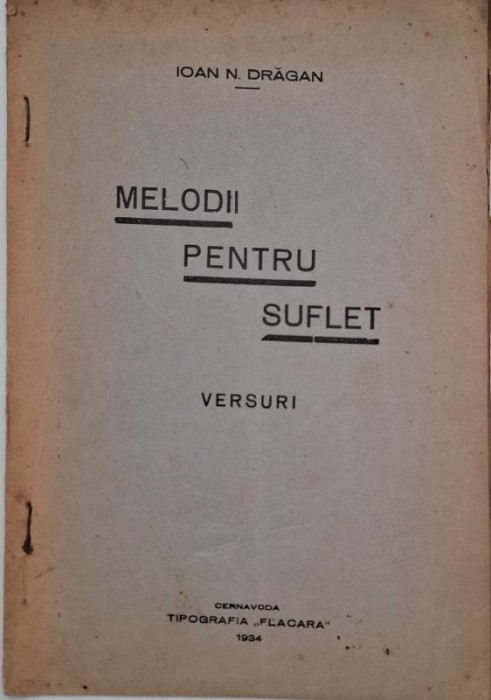 Melodii pentru suflet (Versuri) - Ioan N. Dragan