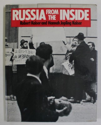 RUSSIA FROM THE INSIDE by ROBERT KAISER and HANNAH JOPLING KAISER , 1980 foto