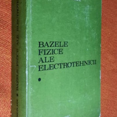 Bazele fizice ale electrotehnicii - Andrei Nicolaide