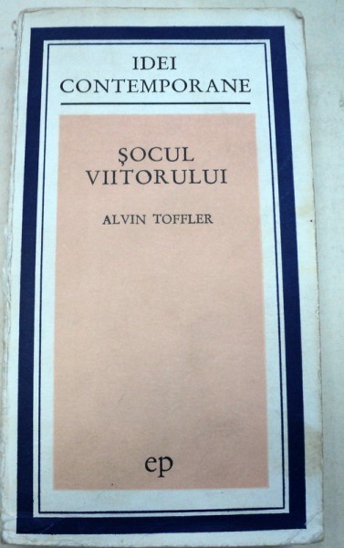 SOCUL VIITORULUI-ALVIN TOFFLER 1973