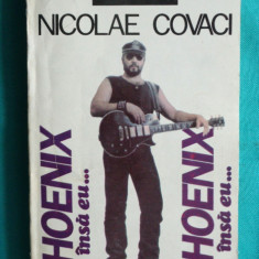 ( Nicu ) Nicolae Covaci – Phoenix insa eu ( prima editie )