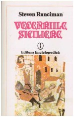 Steven Runciman - Vecerniile siciliene - 127712