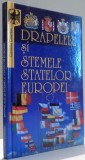 DRAPELELE SI STEMELE STATELOR EUROPEI , MICA ENCICLOPEDIE de CORNELIU COTERBIC , 2008