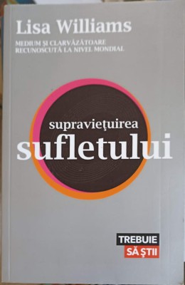 SUPRAVIETUIREA SUFLETULUI-LISA WILLIAMS-274965 foto