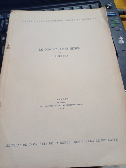 D. D. Roșca - Le concept, chez Hegel