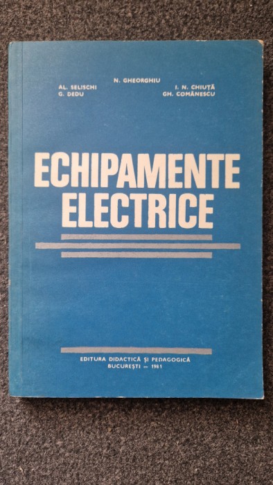 ECHIPAMENTE ELECTRICE - Gheorghiu