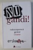 NU GANDI ! REDESCOPERA - TI GENIUL CREATOR de ERIK WAHL , 2017