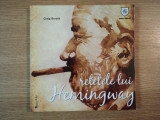 RETETELE LUI HEMINGWAY de GRAIG BORETH , 1998 * PREZINTA HALOURI DE APA